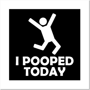 i pooped today stick figure Posters and Art